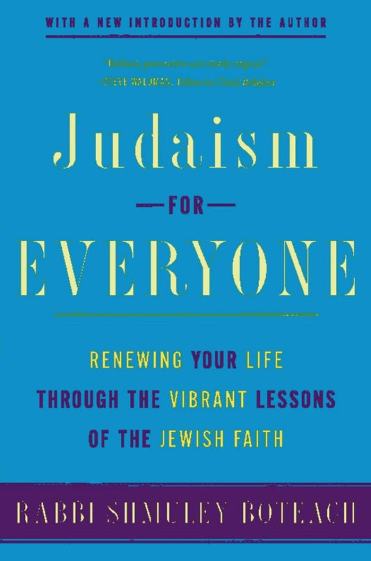 Judaism for Everyone Renewing Your Life Through the Vibrant Lessons of the Jewish Faith PDF E-book :