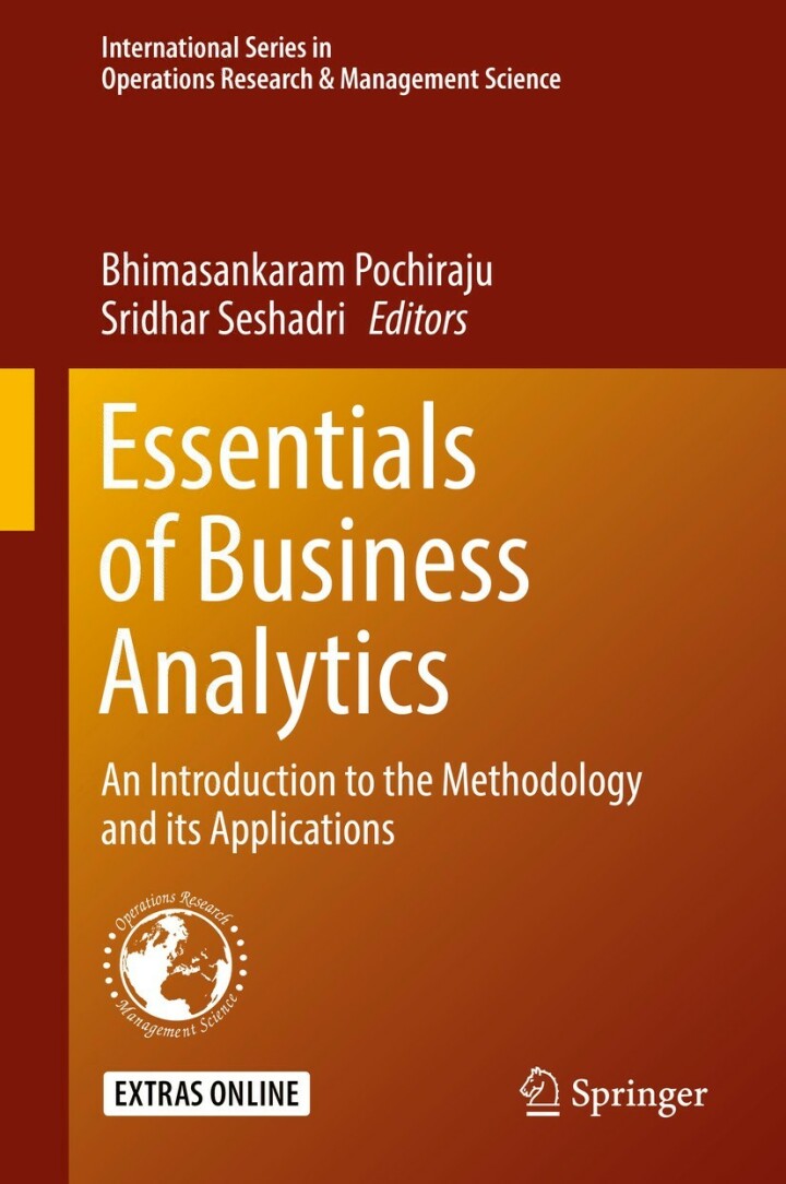 Essentials of Business Analytics An Introduction to the Methodology and its Applications  PDF BOOK