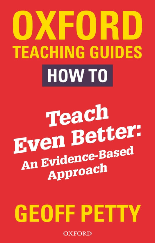 How to Teach Even Better 1st Edition An Evidence-Based Approach  PDF BOOK