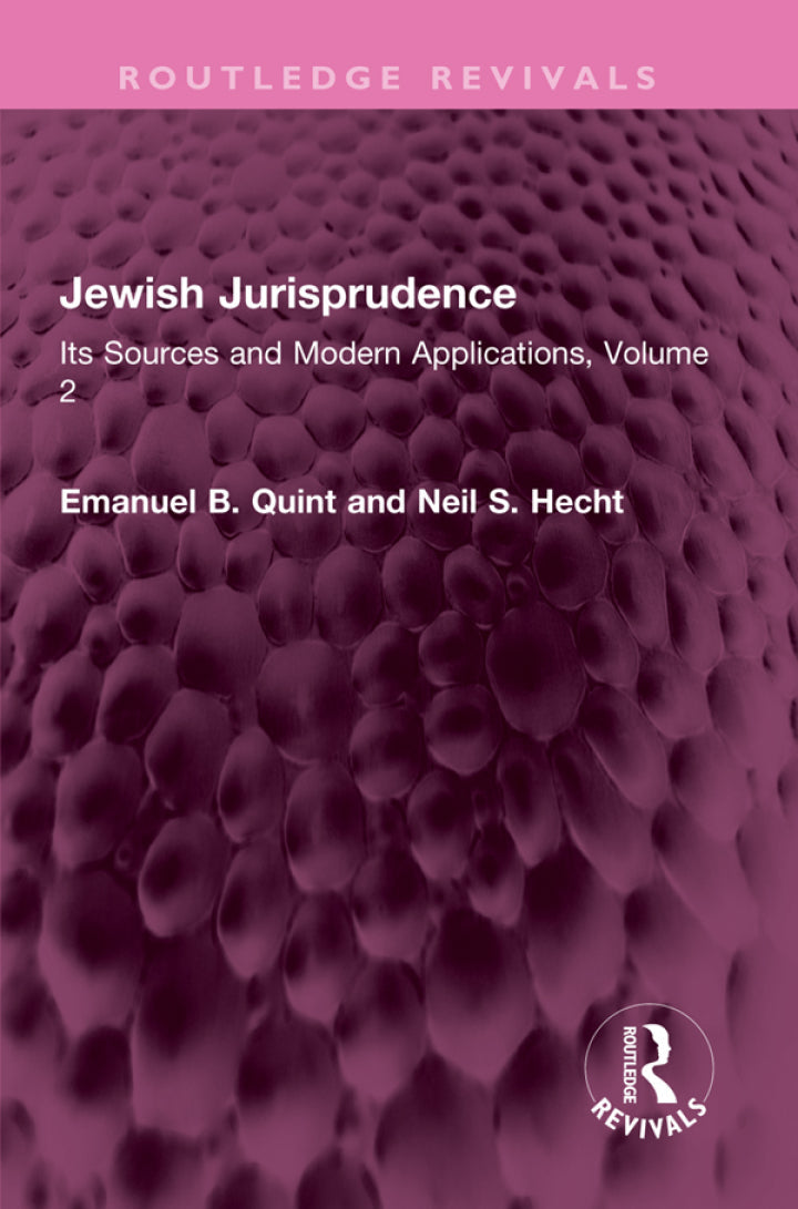 Jewish Jurisprudence 1st Edition Its Sources and Modern Applications, Volume 2 PDF E-book :