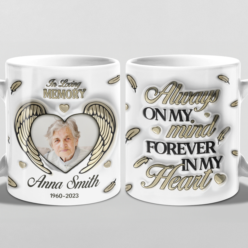 Custom Photo You're Forever In My Heart - Memorial Personalized Custom 3D Inflated Effect Printed Mug - Sympathy Gift For Family Members