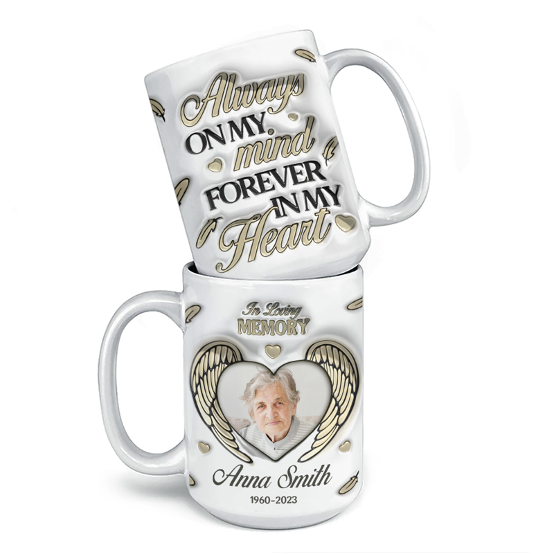 Custom Photo You're Forever In My Heart - Memorial Personalized Custom 3D Inflated Effect Printed Mug - Sympathy Gift For Family Members