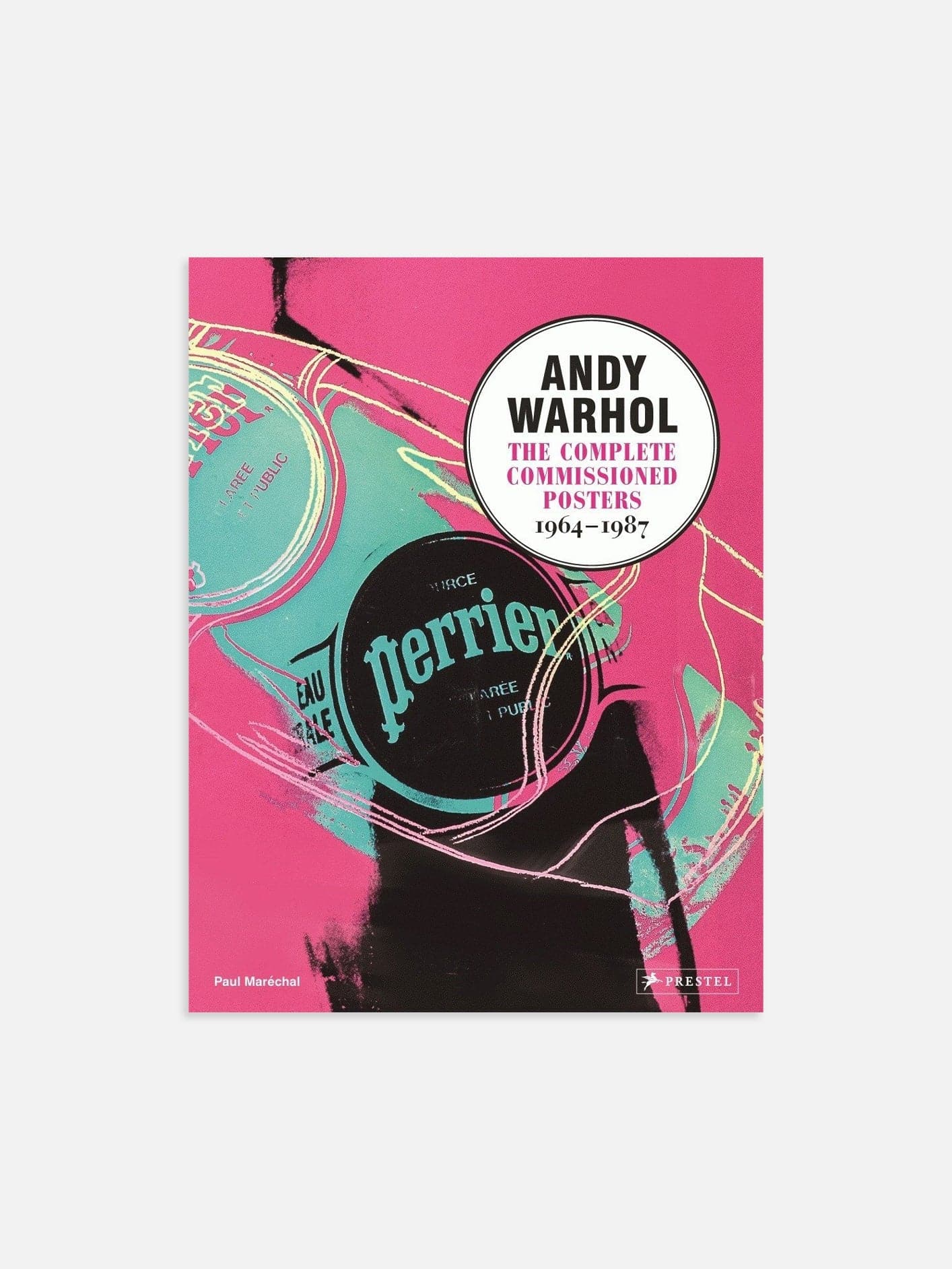 Andy Warhol The Complete commissioned Posters 1964-1987